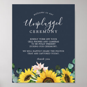 Rustige zonnebloem   Navy Unplugged Ceremony Sign Poster