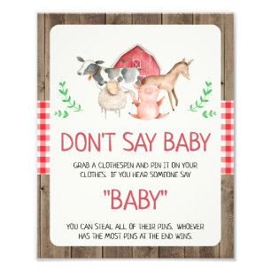 Rustisch Boerderij Zeg niet het Baby shower van he Foto Afdruk