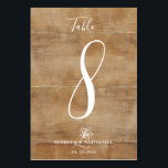 Rustisch Faux-Wood-Calligrafiescript Kaart<br><div class="desc">Een modern kalligrafiekmanuscript en botanisch floral element tegen een faux-houtachtergrond maken de perfecte rustige landstijl outdoor/binnenshuis lijstaantalkaart voor uw trouwplaats. Vervang gemakkelijk elk nodig aantal afzonderlijk,  samen met jouw naam en gebeurtenisdatum.</div>