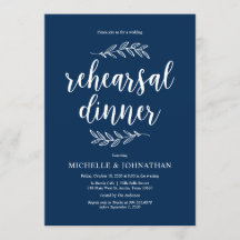 Rustisch script, Navy Blue, Wedding Rehearsal Dinn