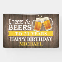 Rustische Cheers and Beers Happy 21st Birthday Yel