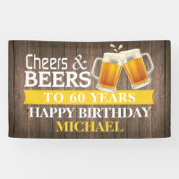 Rustische Cheers and Beers Happy 60th Birthday Yel