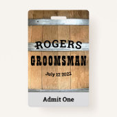 Rustische gepersonaliseerde Groomsman Whiskey Barr Badge (Voorkant)