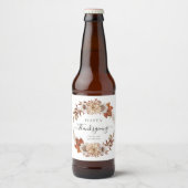 Rustische Herfst Floral Happy Thanksgiving Bier Etiket (Voorkant)