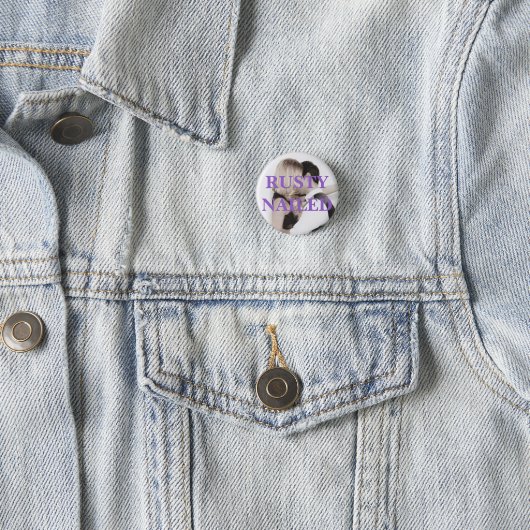 Rusty Nailed Button (In situ)