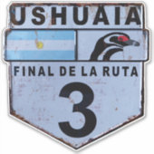 Ruta 3 Ushuaia Patagonia verkeersbord Sticker (Voorkant)
