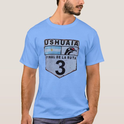 Ruta 3 Ushuaia Patagonia verkeersbord T-shirt (Voorkant)