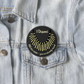 Ruth Bader Ginsberg I Dissent Ronde Button 7,6 Cm (In situ)