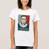 Ruth Bader Ginsburg I Dissent Pop-Art Dames T-shirt (Voorkant)