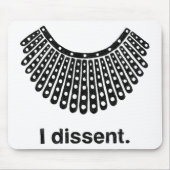 Ruth Bader Ginsburg I Dissent RBG Collar Muismat (Voorkant)