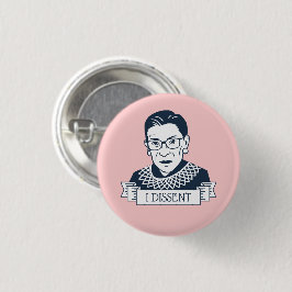 Ruth Bader Ginsburg "I Dissent" Ronde Button 3,2 Cm