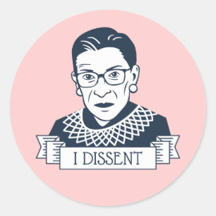 Ruth Bader Ginsburg "I Dissent" Ronde Sticker