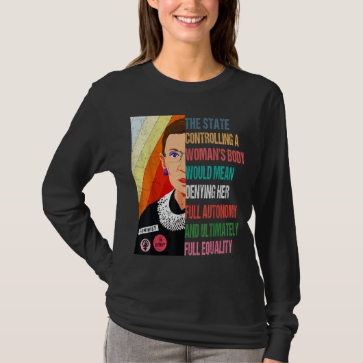 Ruth Bader Ginsburg My Body My Choice Pro Choice P T-shirt (Voorkant)