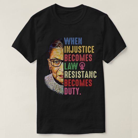 Ruth Bader Ginsburg Pro Keuze Mijn lichaam Mijn ke T-shirt (Design voorkant)