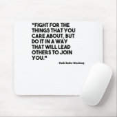 Ruth Bader Ginsburg Quote Care Muismat (Met muis)