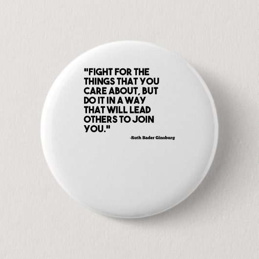Ruth Bader Ginsburg Quote Care Ronde Button 5,7 Cm (Voorkant)