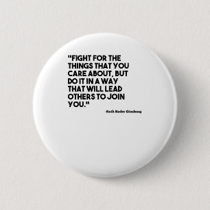 Ruth Bader Ginsburg Quote Care Ronde Button 5,7 Cm