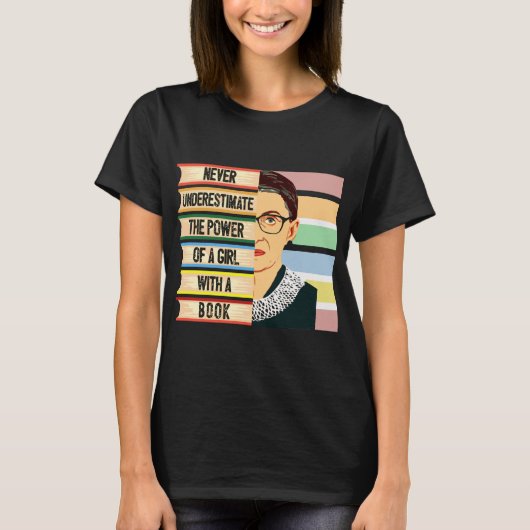 Ruth Bader Ginsburg Quote T-Shirt (Voorkant)