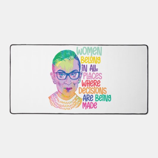 Ruth Bader Ginsburg Vrouwen horen overal thuis Bureaumat (Voorkant)