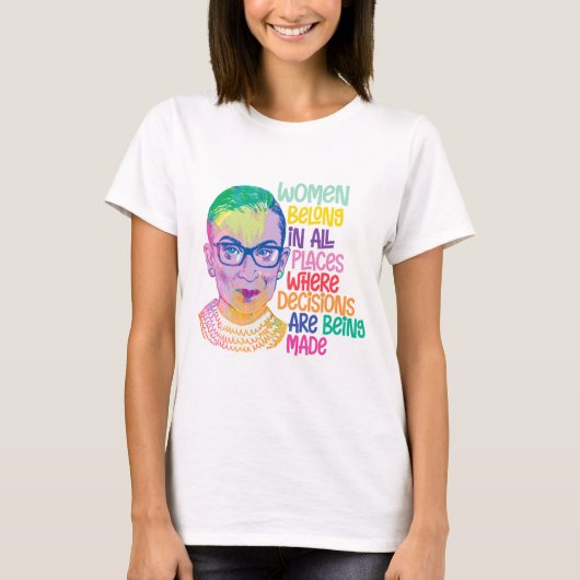 Ruth Bader Ginsburg Vrouwen horen overal thuis T-shirt (Voorkant)