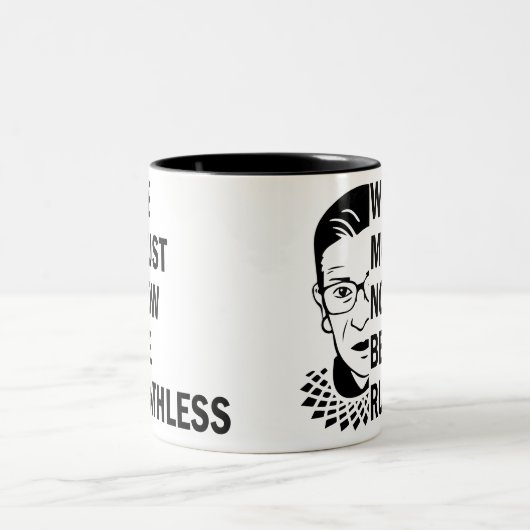 Ruth Bader Ginsburg, we moeten nu meedogenloos zij Tweekleurige Koffiemok (Center)