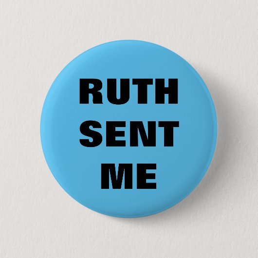 Ruth Verzonden me knoop/speld Ronde Button 5,7 Cm (Voorkant)