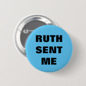 Ruth Verzonden me knoop/speld Ronde Button 5,7 Cm (Voorkant /achterkant)