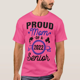 Ruw mam van 2022 Senior Class of School Day Son T-shirt