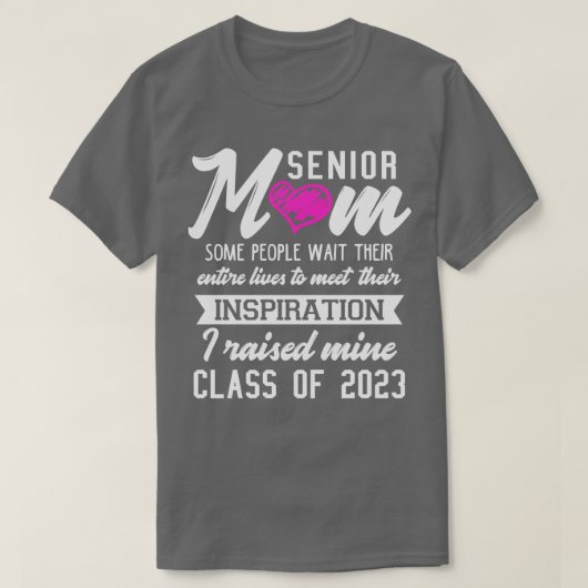 Ruw mam van 2023 Senior T-shirt (Design voorkant)