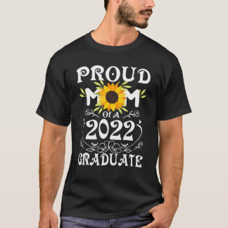 Ruw mam van de klasse 2022 Afstuderen zonnebloemen T-shirt