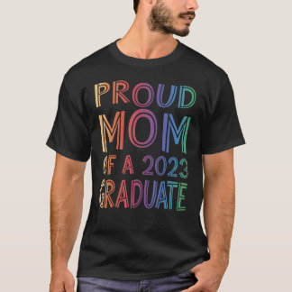 Ruw mam van een Afstuderen Afstuderen van 2023 T-shirt