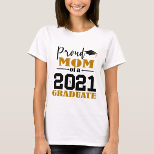 Ruw mam van een Afstuderen jaar 2021 T-shirt