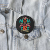 Ruw mam van een Afstuderen jaar 2022 Ronde Button 7,6 Cm (In situ)