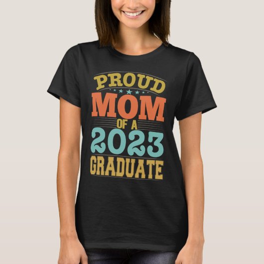 Ruw mam van een Afstuderen jaar 2023 T-shirt (Voorkant)