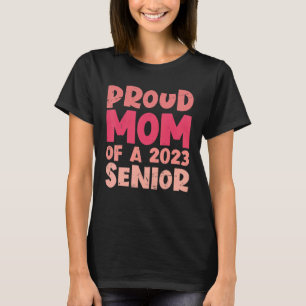 Ruw mam van een Afstuderen van 2023 T-shirt