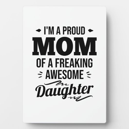 Ruw mam van een Geweldige dochter Fotoplaat (voorkant)
