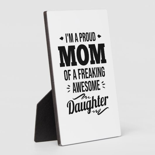 Ruw mam van een Geweldige dochter Fotoplaat (Zijkant)