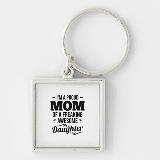 Ruw mam van een Geweldige dochter Sleutelhanger (Voorkant)