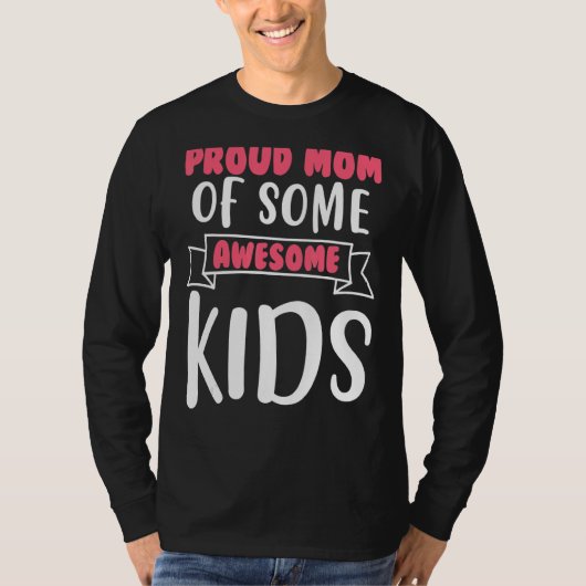 Ruw mam van een Geweldige Kinder Moederdag T-shirt (Voorkant)