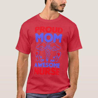 Ruw mam van een geweldige verpleegster1 t-shirt