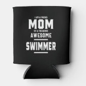 Ruw mam van een Geweldige zwemspeler Blikjeskoeler (Voorkant)