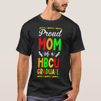 Ruw mam van een HBCU Afstuderen3 T-shirt