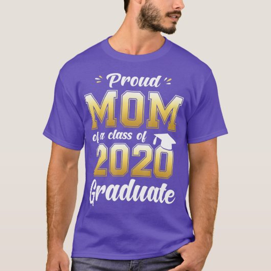 Ruw mam van een klasse van 2020 Afstuderen Shirt 2 (Voorkant)