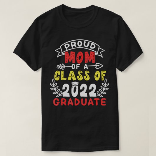 Ruw mam van een klasse van 2022 Afstuderen senior  T-shirt (Design voorkant)