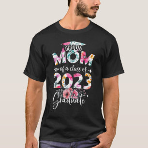 Ruw mam van een klasse van 2023 Afstuderen hooggep T-shirt