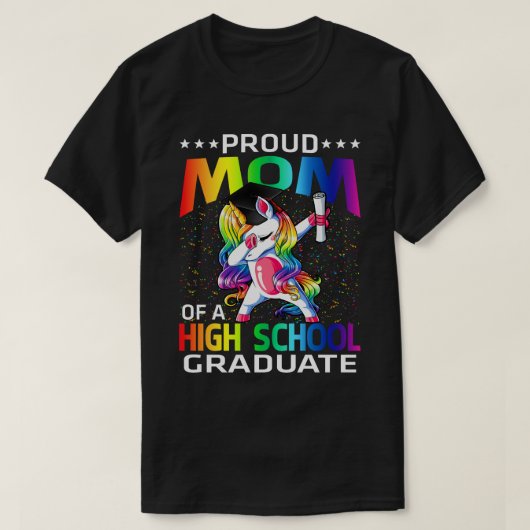Ruw mam van een middelbare school Afstuderen Unico T-shirt (Design voorkant)