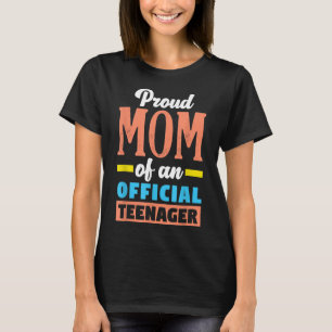 Ruw mam van een officiële tiener 13e verjaardag 13 t-shirt