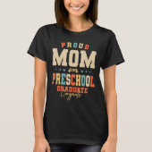 Ruw mam van een Preschool Afstuderen Afstuderen Kl T-shirt (Voorkant)