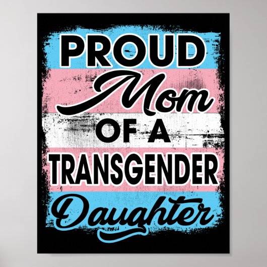 Ruw mam van een transgenderdochter poster (Voorkant)