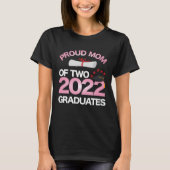 Ruw mam van twee 2022 gediplomeerde tweelingmam t-shirt (Voorkant)